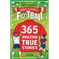 Hachette 365 Amazing True Football Stories