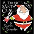 Little, Brown and Company A Dance with Santa Claus