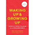 Shambhala Publications Waking Up and Growing Up
