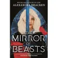 Bracken, Alexandra Silver in the Bone: The Mirror of Beasts