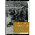 Simon & Schuster Anatomy of a Genocide: The Life and Death of a Town Called Buczacz