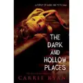 Random House The Dark and Hollow Places