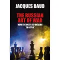 Max Milo Editions The Russian Art of War