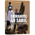 Max Milo Editions Emmanuel au Sahel