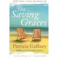 HARPER PERENNIAL The Saving Graces