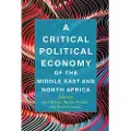 STANFORD UNIVERSITY PRESS A Critical Political Economy of the Middle East and North Africa
