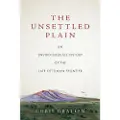 STANFORD UNIVERSITY PRESS The Unsettled Plain