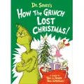 Random House Dr. Seuss's How the Grinch Lost Christmas!