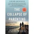 BASIC BOOKS The Collapse of Parenting