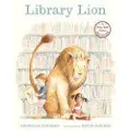 Candlewick Press Library Lion: (A Heartwarming Picture Book about Friendship, Kindness & Library Rules for Kids Ages 4-8)