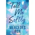 Sourcebooks Tell Me Softly