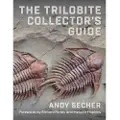 Columbia University Press The Trilobite Collector's Guide