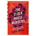 PUSHKIN PRESS The Clock House Murders