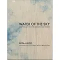 MIT PRESS LTD Water of the Sky