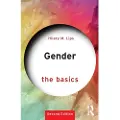 Taylor & Francis Ltd Gender: The Basics