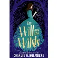Amazon Publishing The Will and the Wilds