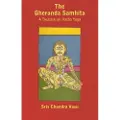 READ BOOKS The Gheranda Samhita - A Treatise on Hatha Yoga