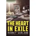 Valancourt Books THE HEART IN EXILE