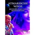 Lulu.com Atmarische Wege - Erinnergungen und Beweggründe