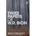 Taylor & Francis Ltd Three Papers of W.R. Bion