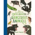 Hachette The Illustrated Encyclopaedia of Dangerous Animals