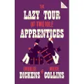 Alma Books The Lazy Tour of Two Idle Apprentices