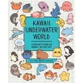 Quarto Publishing Group Kawaii Underwater World