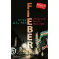 Aufbau Verlag Fieber - Walther, Peter