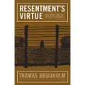 TEMPLE UNIVERSITY PRESS,U.S. Resentment's Virtue