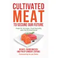 LANTERN BOOKS,US Cultivated Meat to Secure Our Future
