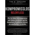 FinanzBuch Verlag Kompromisslos - Relentless
