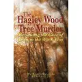 The Choir Press The Hagley Wood Tree Murder