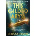 Pan Macmillan This Gilded Abyss