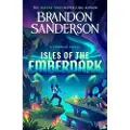 Sanderson, Brandon Isles of the Emberdark