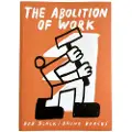 Alternative Comics The Abolition of Work