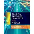 Goodfellow Publishers Limited Tourism Theories, Concepts and Models