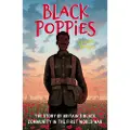 THE HISTORY PRESS LTD Black Poppies: The Story of Britain's Black Community in the First World War