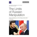 RAND Corporation The Limits of Russian Manipulation