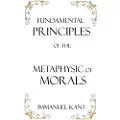 MURINE COMMUNICATIONS Fundamental Principles of the Metaphysic of Morals