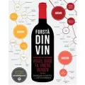 Politikens Forlag Forstå din vin | Justin Hammack Madeline Puckette | Språk: Dansk