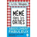 Librairie Generale Francaise Meme dans les orties