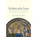 Oxford University Press The Birth of the Trinity
