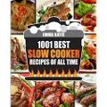 Createspace Independent Publishing Platform Slow Cooker Cookbook: 1001 Best Slow Cooker Recipes of All Time (Fast and Slow Cookbook, Slow Cooking, Crock Pot, Instant Pot, Electric Pres