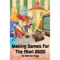 Createspace Independent Publishing Platform Making Games for the Atari 2600