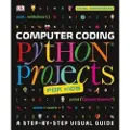 DK Publishing Computer Coding Python Projects for Kids