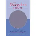Shambhala Publications The Dzogchen Primer