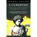 Vintage I, Claudius: From the Autobiography of Tiberius Claudius, Born 10 B.C., Murdered and Deified A.D. 54