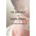 CORNELL UNIVERSITY PRESS The Endtimes of Human Rights