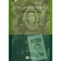 PETER LANG PUBLISHING INC The Land Between