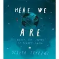 Jeffers, Oliver Here We Are: Notes for Living on Planet Earth